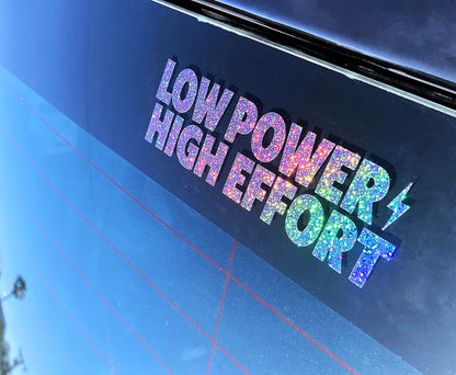 Low Power, High Effort Vinyl Stickers