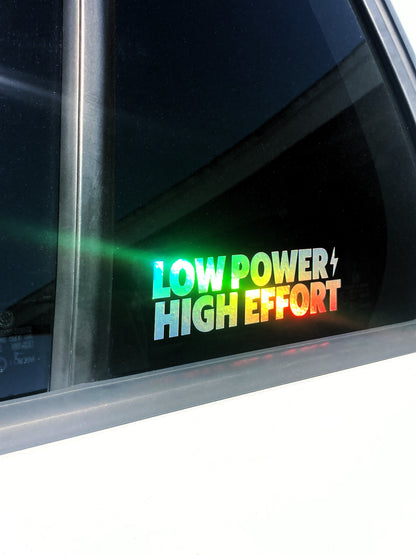 Low Power, High Effort Vinyl Stickers